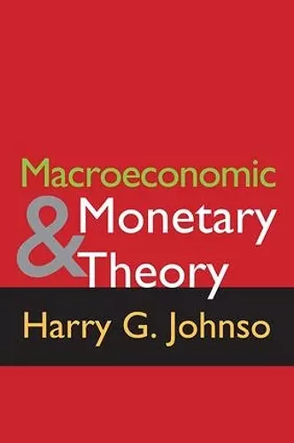 Macroeconomics and Monetary Theory cover