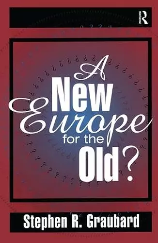 A New Europe for the Old? cover