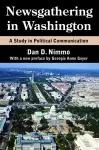 Newsgathering in Washington cover