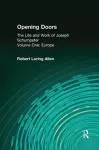 Opening Doors: Life and Work of Joseph Schumpeter cover