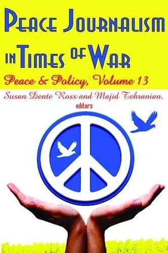 Peace Journalism in Times of War cover