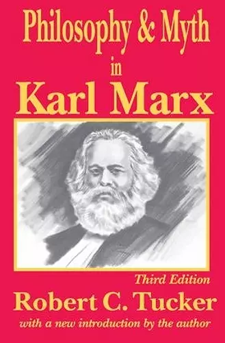 Philosophy and Myth in Karl Marx cover