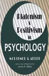 Platonism and Positivism in Psychology cover