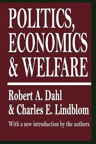 Politics, Economics, and Welfare cover