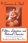 Politics, Literature and National Character cover
