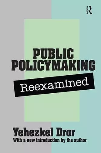 Public Policy Making Reexamined cover