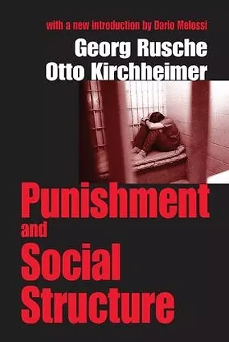 Punishment and Social Structure cover