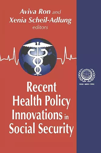 Recent Health Policy Innovations in Social Security cover