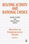 Routine Activity and Rational Choice cover