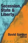 Secession, State, and Liberty cover