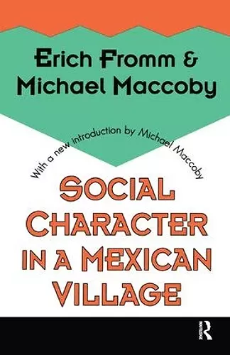 Social Character in a Mexican Village cover