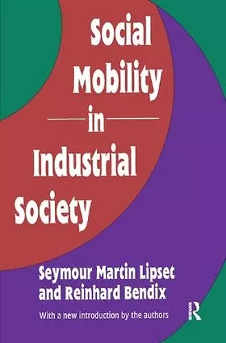 Social Mobility in Industrial Society cover