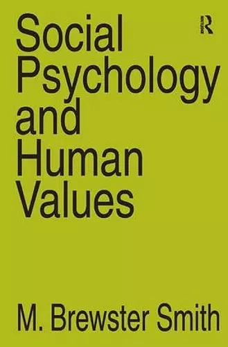 Social Psychology and Human Values cover