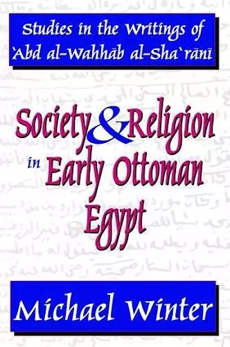 Society and Religion in Early Ottoman Egypt cover