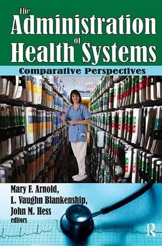 The Administration of Health Systems cover