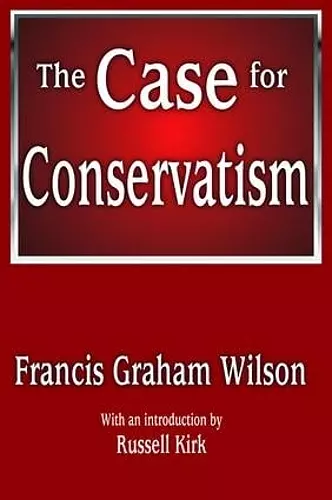 The Case for Conservatism cover