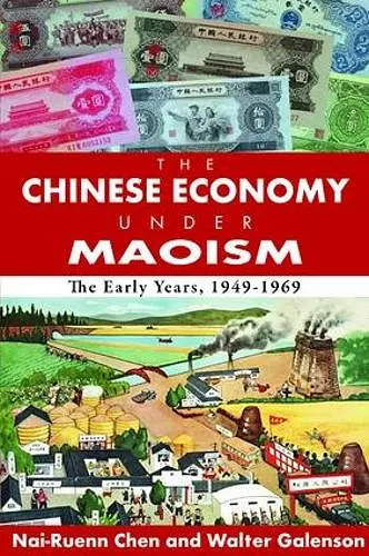 The Chinese Economy Under Maoism cover