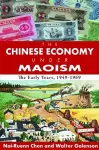 The Chinese Economy Under Maoism cover