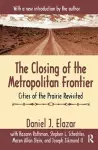 The Closing of the Metropolitan Frontier cover