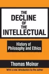 The Decline of the Intellectual cover