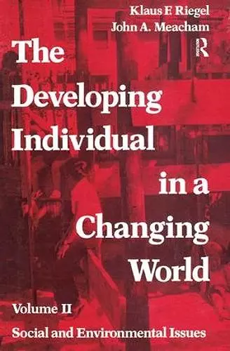 The Developing Individual in a Changing World cover