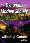 The Dynamics of Modern Society cover