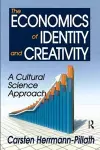 The Economics of Identity and Creativity cover