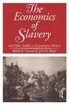 The Economics of Slavery cover