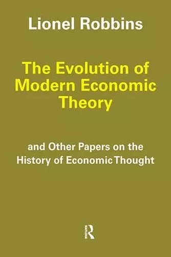 The Evolution of Modern Economic Theory cover