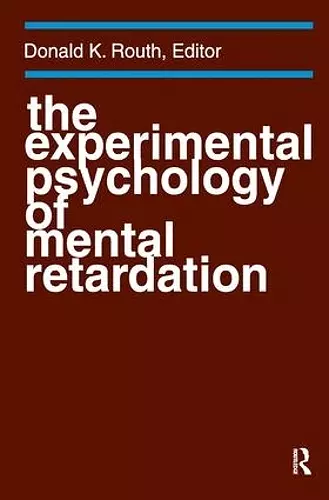 The Experimental Psychology of Mental Retardation cover