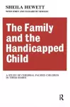 The Family and the Handicapped Child cover