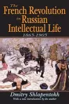 The French Revolution in Russian Intellectual Life cover