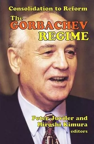 The Gorbachev Regime cover