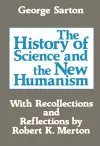 The History of Science and the New Humanism cover