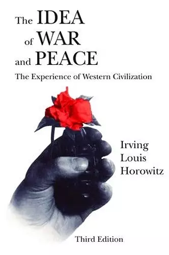 The Idea of War and Peace cover