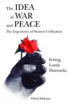 The Idea of War and Peace cover