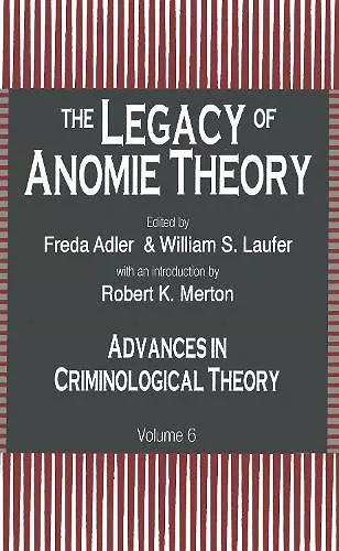 The Legacy of Anomie Theory cover