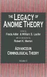 The Legacy of Anomie Theory cover