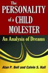 The Personality of a Child Molester cover