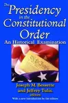 The Presidency in the Constitutional Order cover