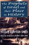 The Prophets of Israel and their Place in History cover