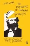 The Psychology of Marxian Socialism cover