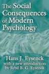 The Social Consequences of Modern Psychology cover