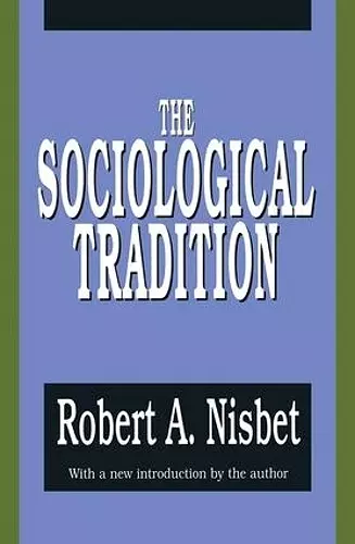 The Sociological Tradition cover