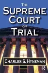 The Supreme Court on Trial cover