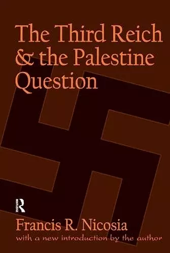 The Third Reich and the Palestine Question cover