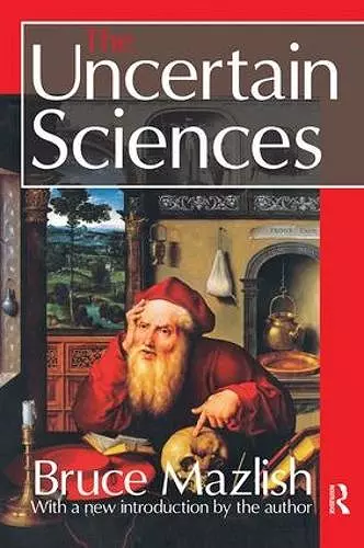 The Uncertain Sciences cover