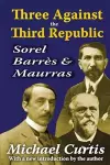 Three Against the Third Republic cover