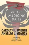 Where Medicine Fails cover