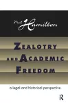 Zealotry and Academic Freedom cover